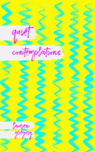 Quiet Contemplations Contemporary Australian Poetry