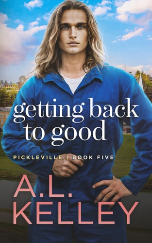 Getting Back To Good An MM Contemporary Romance