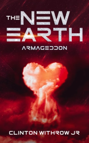 The New Earth Armageddon