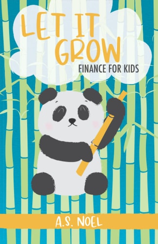 Let It Grow Finance for Kids