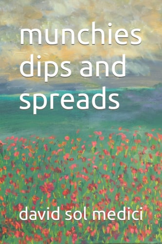Munchies Dips and Spreads