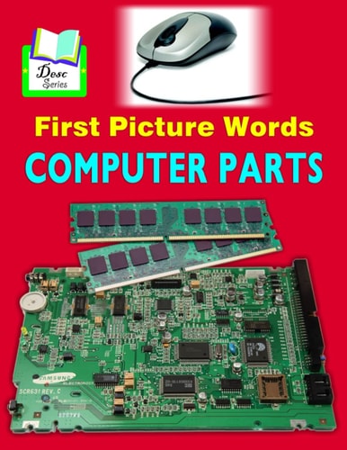 First Picture Words Computer Parts