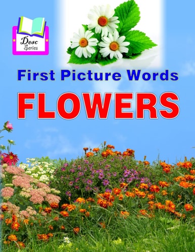 First Picture Words Flowers