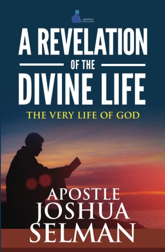 A Revelation Of The Divine Life The Very Life Of God: Hosting God