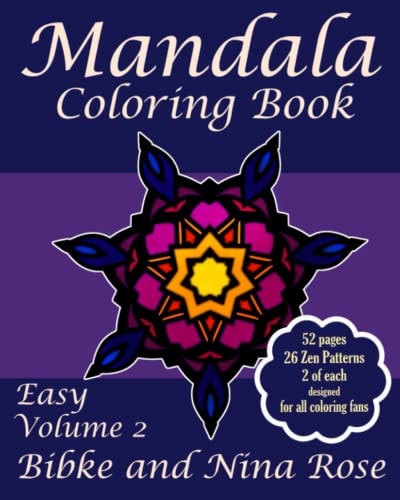 Mandala Coloring Book Easy Volume 2 Zen Patterns for Creative Coloring