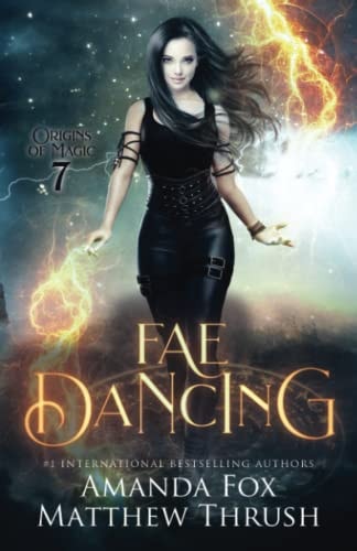 Fae Dancing An Urban Fantasy Fae Romance