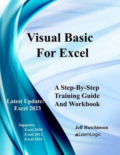Visual Basic For Excel Supports 2010, 2013, 2016, and 365