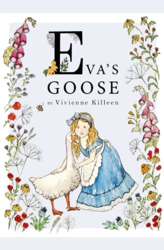 Eva's Goose