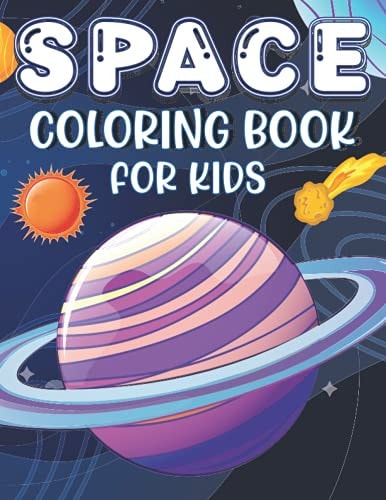Space Coloring Book for Kids 30 Pages of Spaceships, UFO's and Planets