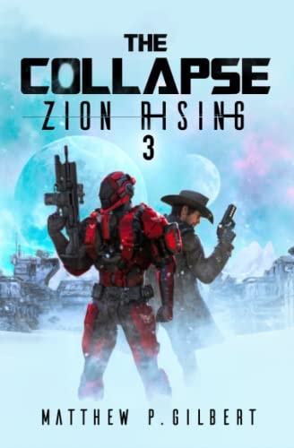 Zion Rising A Space Opera Series