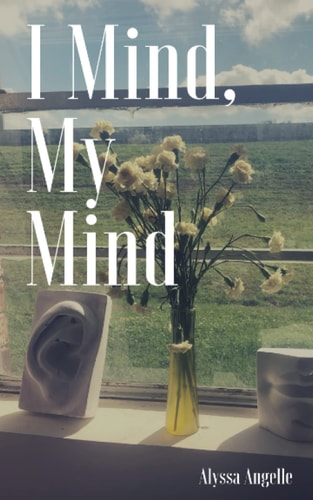 I Mind, My Mind