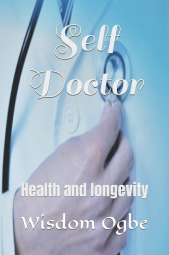 Self Doctor Health and Longevity