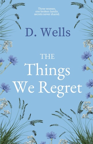 The Things We Regret