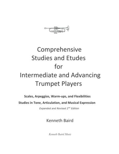 Comprehensive Studies and Etudes for Intermediate and Advancing Trumpet Players