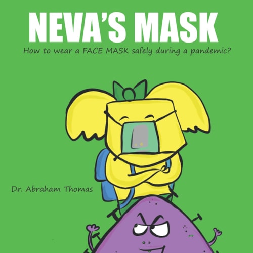 Neva's Mask How Kids Can Safely Wear a Face Mask