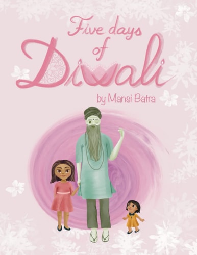 Five Days of Diwali