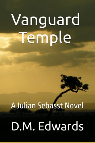 Vanguard Temple A Julian Sebasst Novel