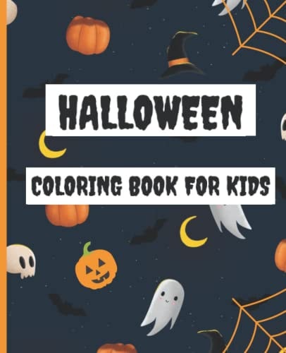 Halloween Coloring Book For Kids Ages 4-8, 9-12 - Paperback