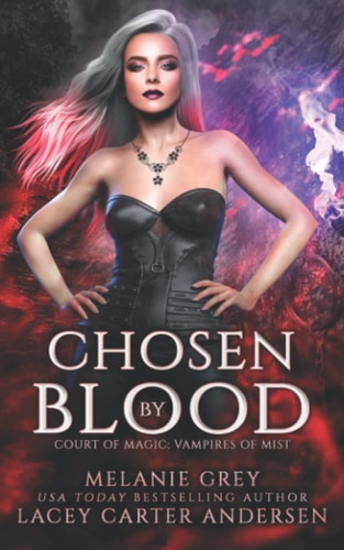Chosen by Blood A Paranormal Romance