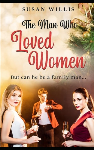 The Man Who Loved Women But Can He be a Family Man...