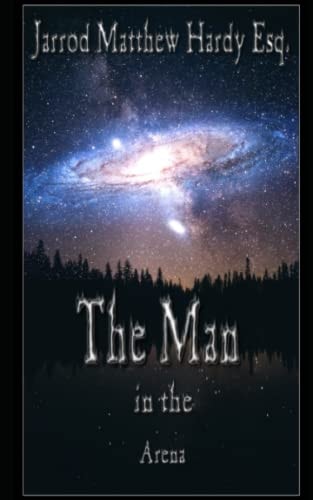 The Man in the Arena