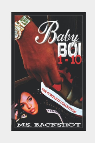 Baby Boi A Collection Of Short Erotic Tales (Books 1-10)