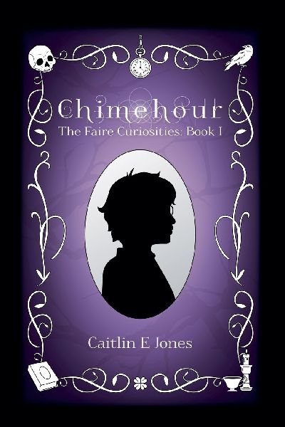 Chimehour (The Faire Curiosities #1)