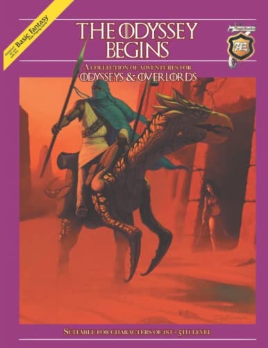 The Odyssey Begins Adventures for Odysseys & Overlords