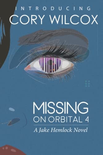Missing on Orbital 4 A Jake Hemlock Adventure