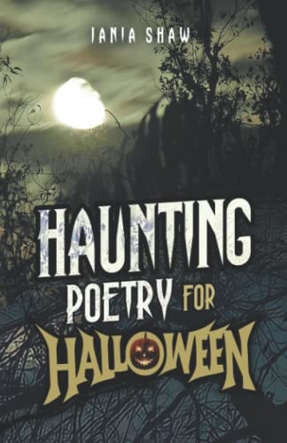 Haunting Poetry For Halloween