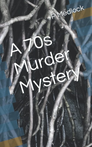 A 70s Murder Mystery