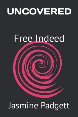 Uncovered Free Indeed
