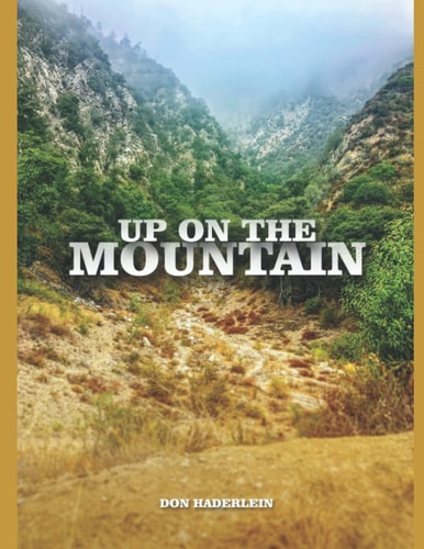 Up On The Mountain