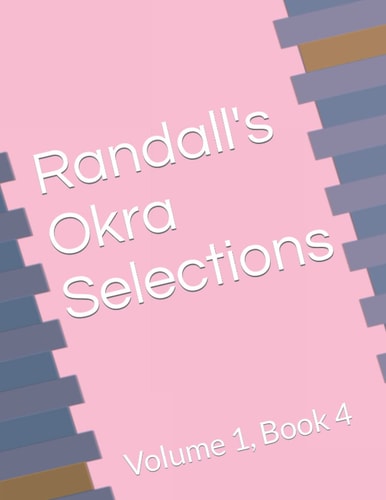 Randall's Okra Selections Volume 1, Book 4