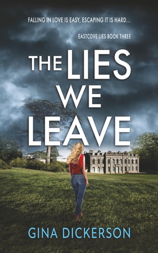 The Lies We Leave (Eastcove Lies)