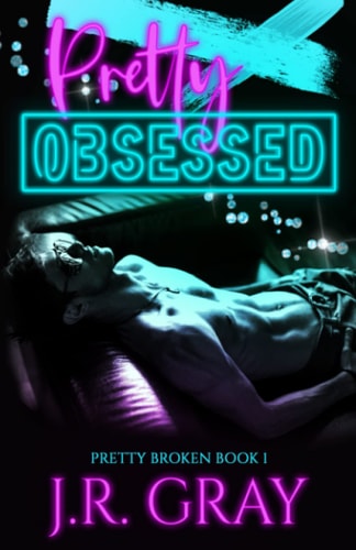 Pretty Obsessed Rockstar Romance