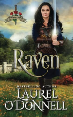 Raven Medieval Romance Beauties With Blades Book 2