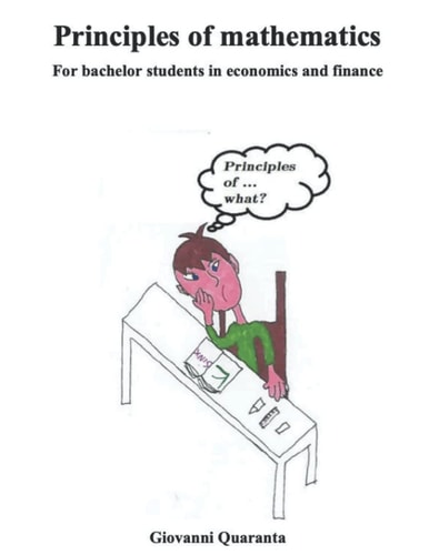 Principles of Mathematics For Bachelor Students in Economics and Finance