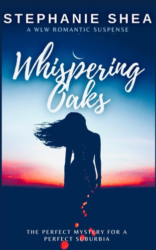 Whispering Oaks A WLW Romantic Suspense