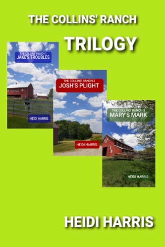 The Collins' Ranch Trilogy