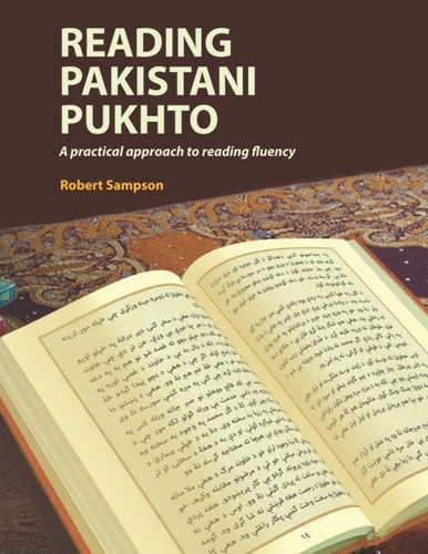 Reading Pakistani Pukhto A Practical Approach to Reading Fluency