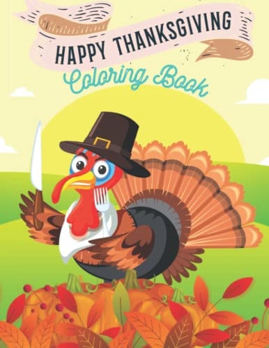 Happy Thanksgiving Coloring Book Simple and Easy Thanksgiving Coloring Book