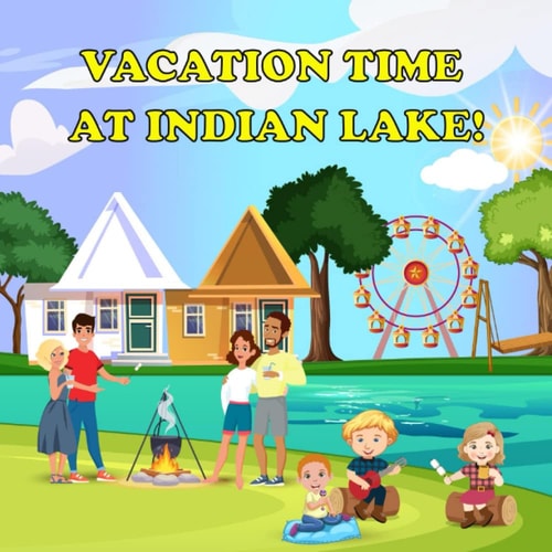 Vacation Time at Indian Lake!