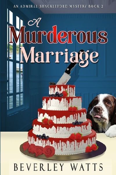 A Murderous Marriage: A Cozy Mystery