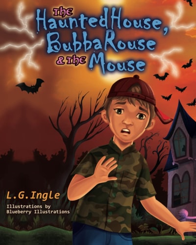 The Haunted House, Bubba Rouse & the Mouse
