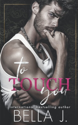 To Touch You An Age Gap Romance