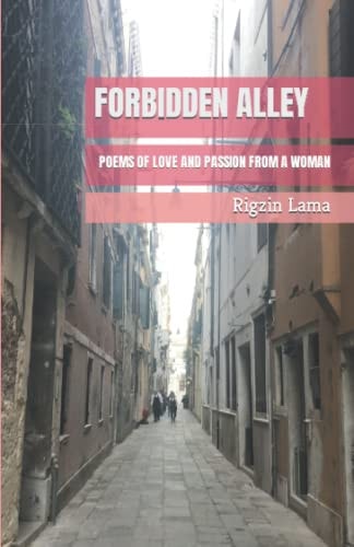 Forbidden Alley Poems of Love and Passion from a Woman