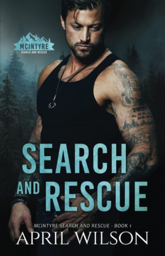 Search and Rescue McIntyre Security Search and Rescue - Book 1