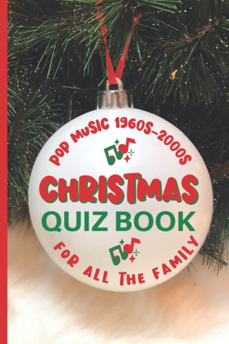 Christmas Quiz Book Pop Music 1960s-2000s For All The Family