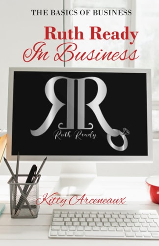 Ruth Ready in Business The Basics of Business